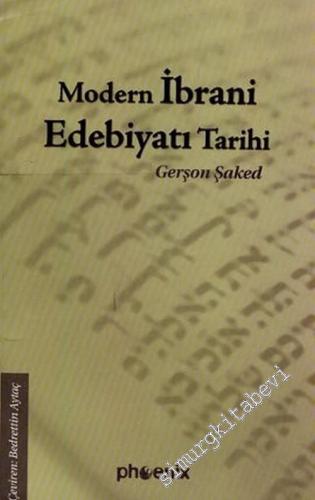 Modern İbrani Edebiyatı Tarihi - Nesir (1880 - 1980) -