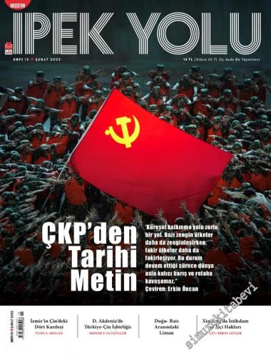 Modern İpek Yolu Dergisi - ÇKP'den Tarihi Metin - Sayı: 14 Haziran