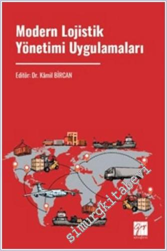 Modern Lojistik Yönetimi Uygulamaları -        2025