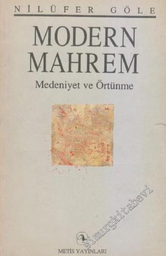 Modern Mahrem: Medeniyet ve Örtünme