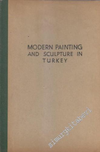 Modern Painting and Sculpture in Turkey CİLTLİ -        1954