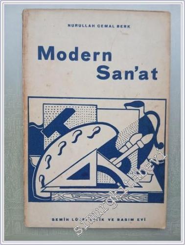 Modern Sanat: Empresyonizm, Neo Empresyonizm, Kübizm, Pürizm, Fütürizm, Sürrealizm -        1933