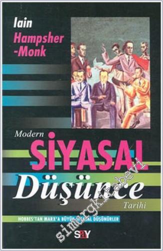 Modern Siyasal Düşünce Tarihi: Hobbes'tan Marx'a Büyük Siyasal Düşünürler -        2004