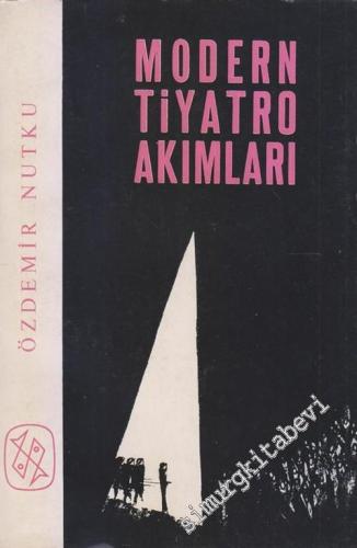 Modern Tiyatro Akımları ( 19. Yüzyıl Tiyatrosu ) -        1963