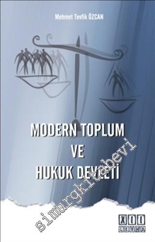 Modern Toplum ve Hukuk Devleti