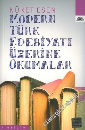 Modern Türk Edebiyatı Üzerine Okumalar