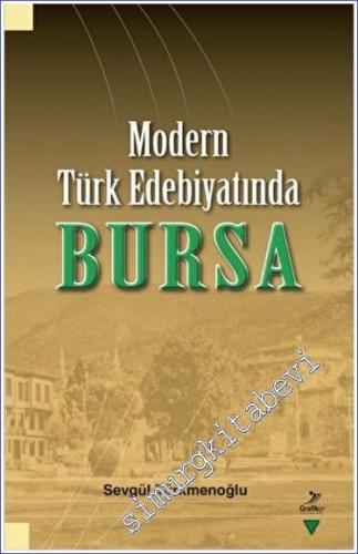 Modern Türk Edebiyatında Bursa - 2023