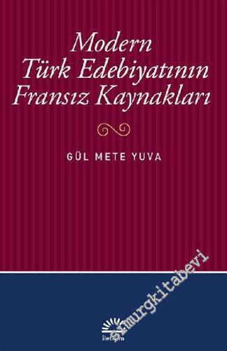 Modern Türk Edebiyatının Fransız Kaynakları