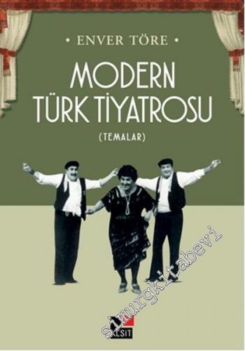 Modern Türk Tiyatrosu - Temalar