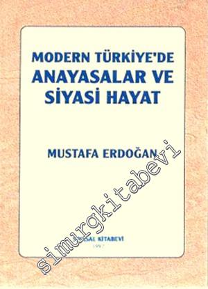 Modern Türkiye'de Anayasalar ve Siyasi Hayat -        1997