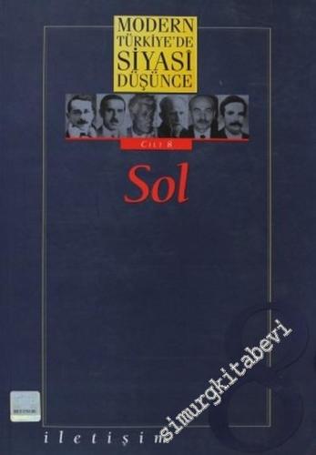 Modern Türkiye'de Siyasi Düşünce Cilt 8: Sol -