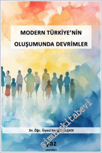 Modern Türkiye'nin Oluşumunda Devrimler -        2023