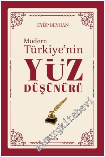 Modern Türkiye'nin Yüz Düşünürü - 2. CİLT -        2024