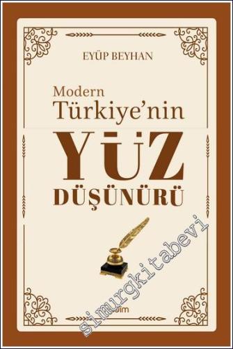 Modern Türkiye'nin Yüz Düşünürü - 3. CİLT - 2024