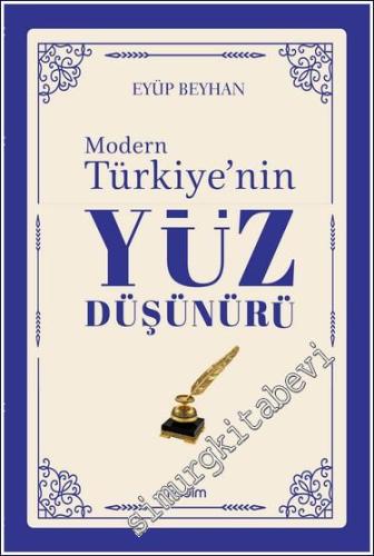 Modern Türkiye'nin Yüz Düşünürü - 4. CİLT -        2024
