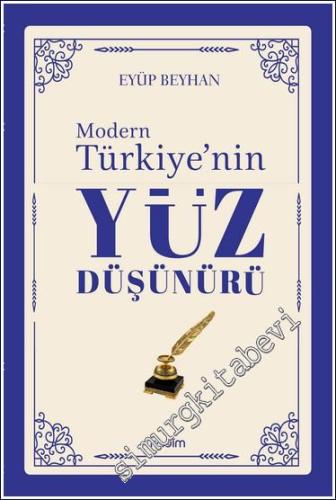 Modern Türkiye'nin Yüz Düşünürü - 4. CİLT - 2024