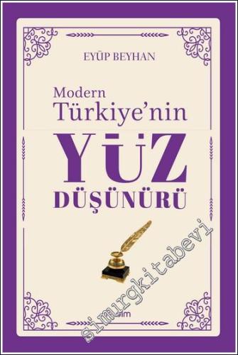 Modern Türkiye'nin Yüz Düşünürü - 5. CİLT -        2024