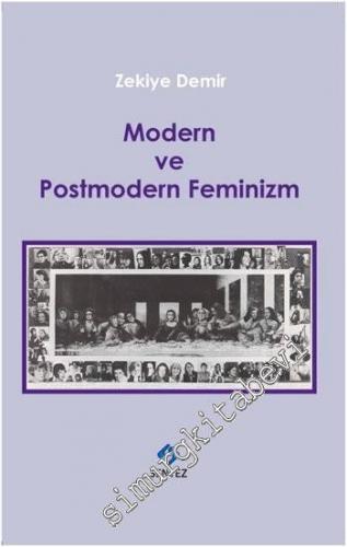 Modern ve Postmodern Feminizm -