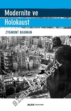 Modernite ve Holokaust -