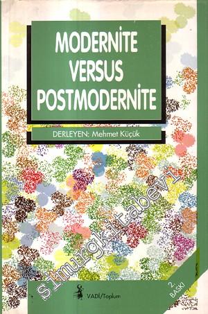 Modernite Versus Postmodernite -