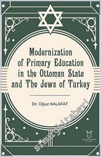 Modernization of Primary Education in the Ottoman State and the Jews of Turkey - 2022