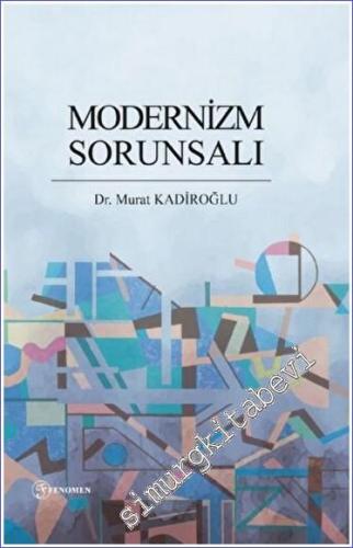 Modernizm Sorunsalı - 2023