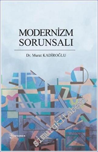 Modernizm Sorunsalı -        2023