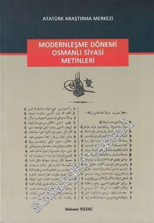 Modernleşme Dönemi Osmanlı Siyasi Metinleri