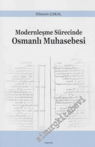 Modernleşme Sürecinde Osmanlı Muhasebesi -        2017