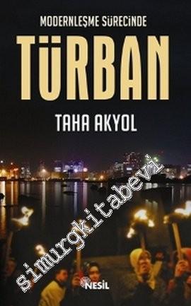 Modernleşme Sürecinde Türban -