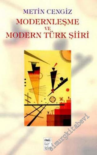 Modernleşme ve Modern Türk Şiiri -        2002