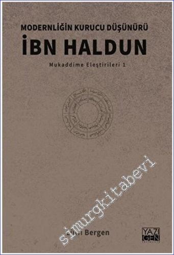 Modernliğin Kurucu Düşünürü İbn Haldun -        2023