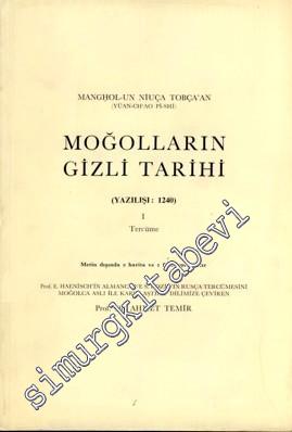 Moğolların Gizli Tarihi 1: Tercüme  (Yazılışı 1240) -        1986