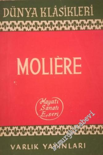 Moliere: Hayatı, Sanatı, Eseri -        1953