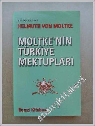 Moltke'nin Türkiye Mektupları - 1995
