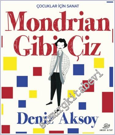 Mondrian Gibi Çiz -        2024