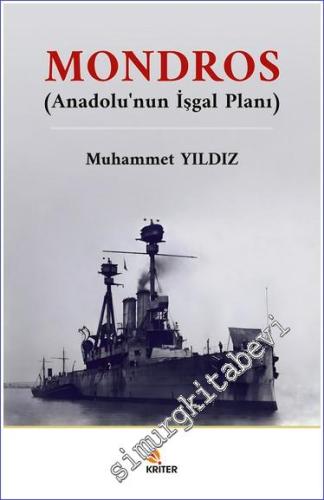 Mondros : Anadolu'nun İşgal Planı -        2023