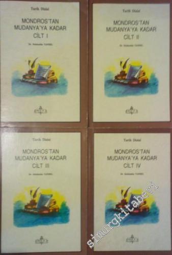 Mondros'tan Mudanya'ya Kadar 4 Cilt TAKIM -        1991
