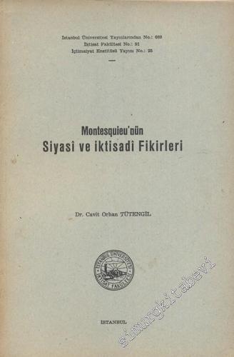 Montesquieu'nin Siyasi ve İktisadi Fikirleri -        1956