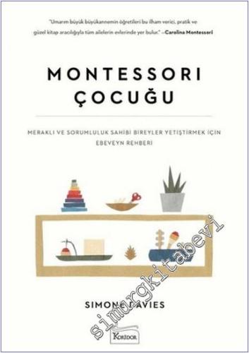 Montessori Çocuğu : Meraklı ve Sorumluluk Sahibi Bireyler Yetiştirmek İçin Ebeveyn Rehberi -        2021