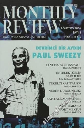 Monthly Review Bağımsız Sosyalist Dergi - Devrimci Bir Aydın Paul Swee