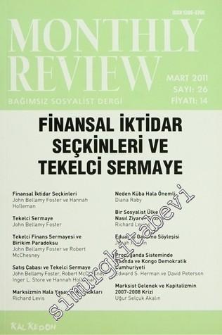 Monthly Review Bağımsız Sosyalist Dergi - Sayı: 26      Mart