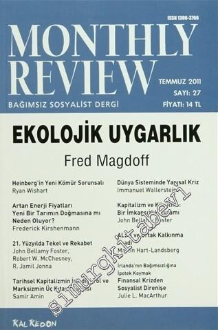 Monthly Review Bağımsız Sosyalist Dergi - Sayı: 27 Temmuz
