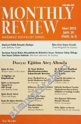 Monthly Review Bağımsız Sosyalist Dergi - Sayı: 29 Mart