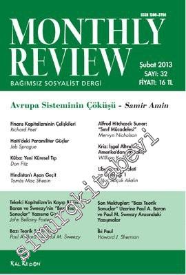 Monthly Review Bağımsız Sosyalist Dergi - Sayı: 32      Şubat