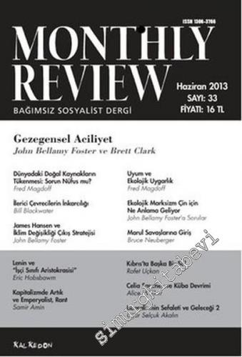 Monthly Review Bağımsız Sosyalist Dergi - Sayı: 33      Haziran