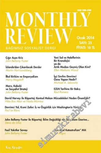 Monthly Review Bağımsız Sosyalist Dergi - Sayı: 35 Ocak