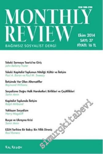 Monthly Review Bağımsız Sosyalist Dergi - Sayı: 37 Ekim