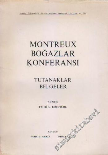 Montreux  Boğazlar Konferansı: Tutanaklar, Belgeler -        1976