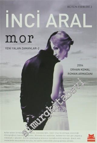 Mor: Yeni Yalan Zamanlar 2